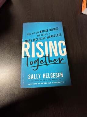 Rising Together: How We Can Bridge Divides and Create a More Inclusive Workplace
